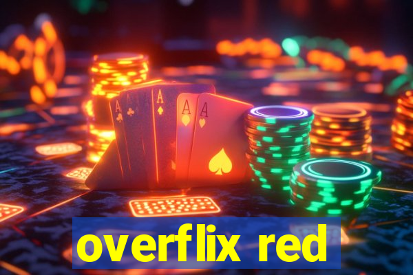 overflix red